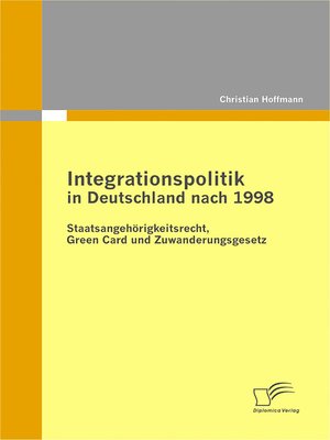 cover image of Integrationspolitik in Deutschland nach 1998